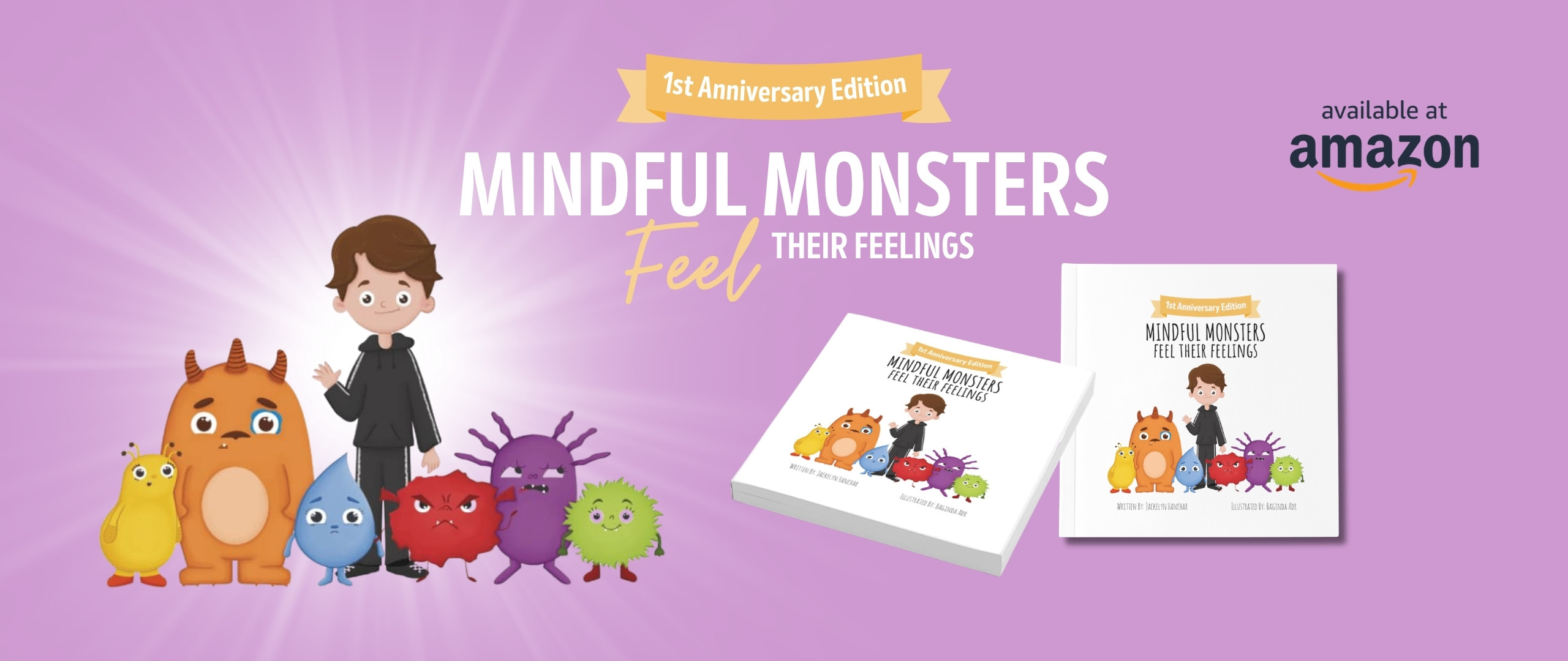 Mindful Monsters Feel Their Feelings - 1st Anniversary Edition - Available on Amazon