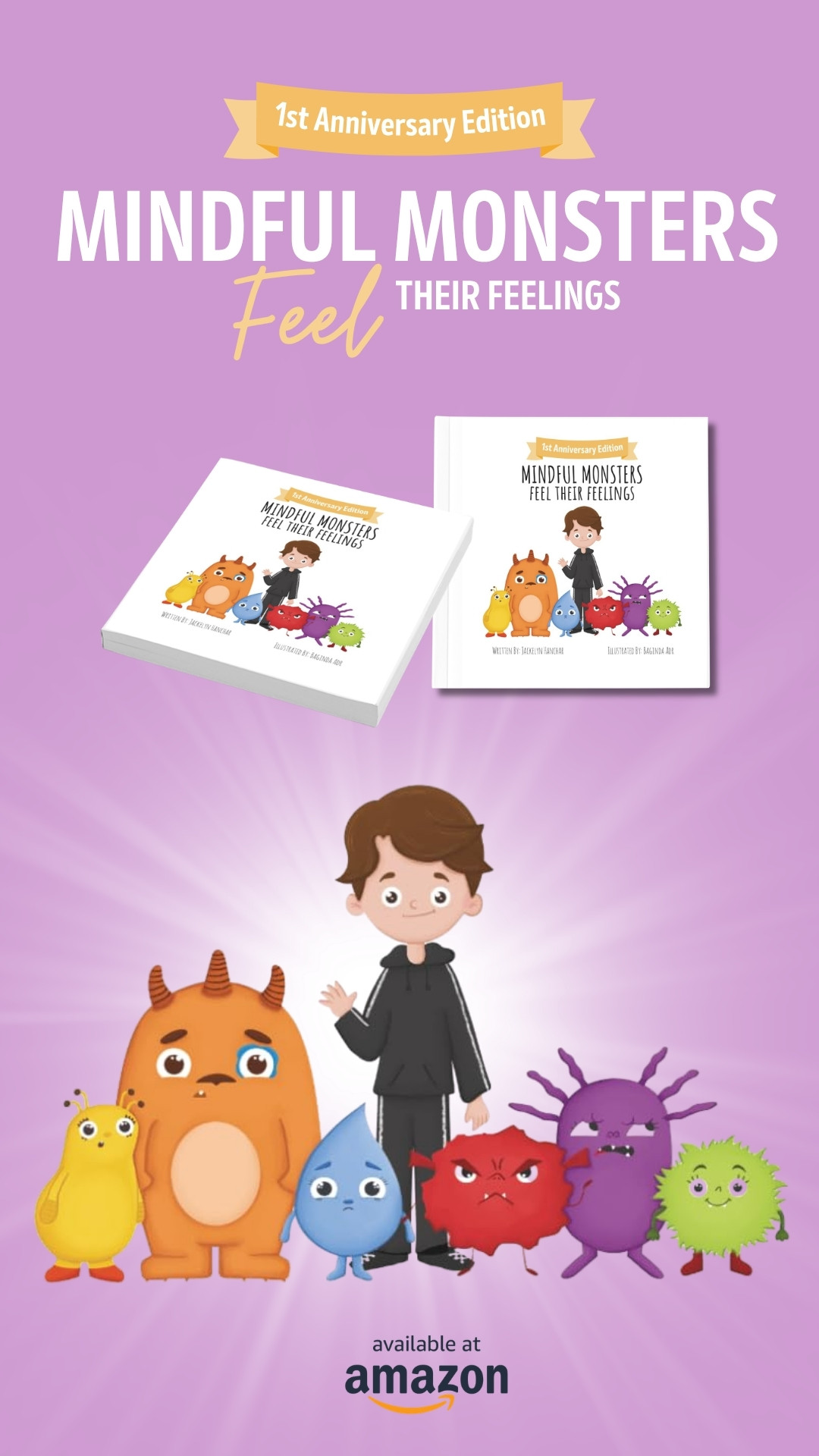 Mindful Monsters Feel Their Feelings - 1st Anniversary Edition - Available on Amazon